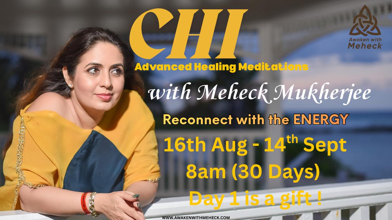 CHI Advanced Healing Meditations